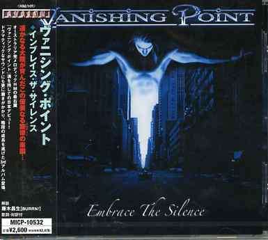 Cover for Vanishing Point · Embrace the Silence (CD) [Japan Import edition] (2005)