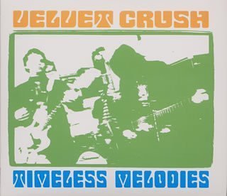 Cover for Velvet Crush · Timeless Melodies (CD) [Japan Import edition] (2001)