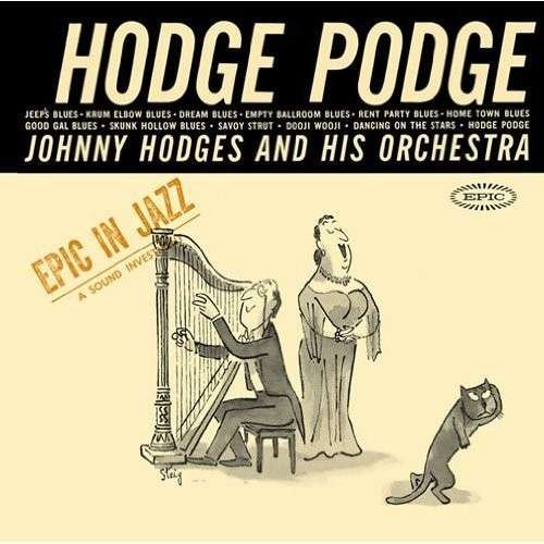 Cover for Johnny Hodges · Hodge Podge (CD) [Japan Import edition] (2014)