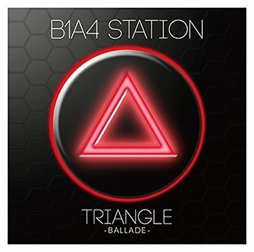 Cover for B1a4 · B1a4 Station (Triangle) (CD) [Japan Import edition] (2018)