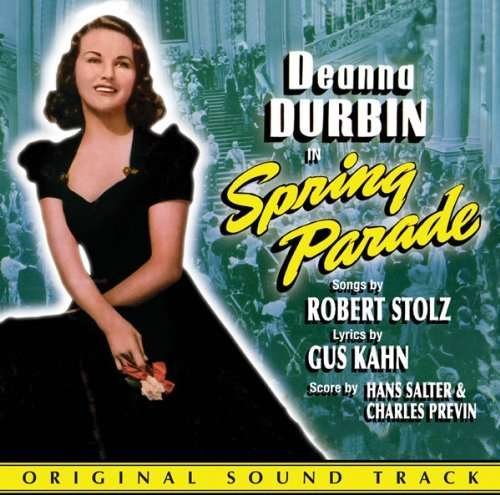 Cover for Deanna Durbin · Spring Parade (CD) (2010)