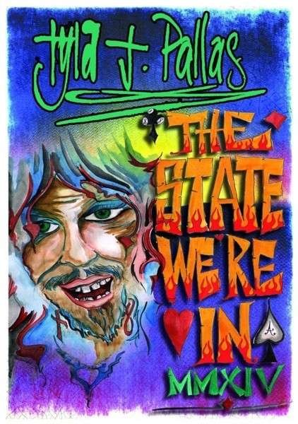 Cover for Tyla J. Pallas · State We're in Mmxiv (CD) (2014)