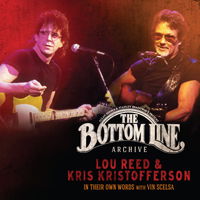 Cover for Lou Reed &amp; Kris Kristofferson · The Bottom Line Archive Series: In Their Own Words With Vin Scelsa (CD) (2019)