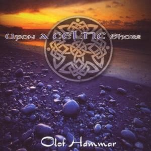 Cover for Olof Hammar · Upon A Celtic Shore (CD) (2009)