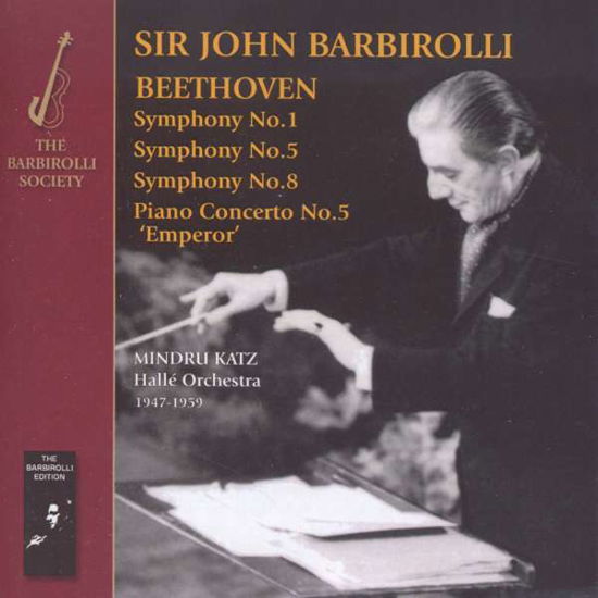 Syms 1, 5 & 8; Emperor Concerto - Ludwig Van Beethoven - Musiikki - BARBIROLLI SOCIETY - 5060181660498 - maanantai 18. huhtikuuta 2011