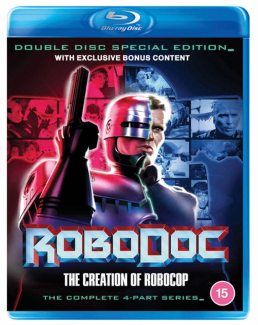 Cover for Robodoc the Creation of Robocop BD · RoboDoc - The Creation of Robocop (Blu-ray) [Special edition] (2023)