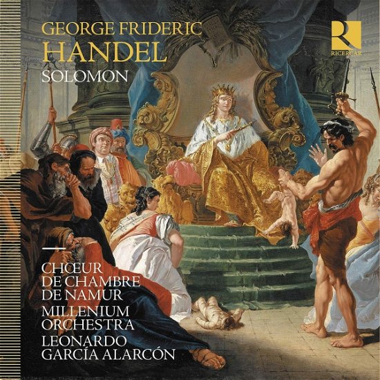 Cover for Millenium Orchestra / Leonardo Garcia Alarcon / Coeur De Chambre De Namur · Handel: Solomon (CD) (2023)