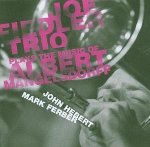 Play the Music of Albert Mangelsdorff - Joe Fiedler - Musique - CLEAN FEED - 5609063000498 - 5 avril 2011