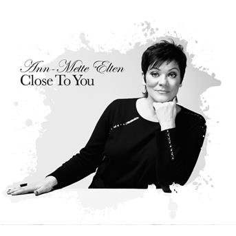Cover for Ann-Mette Elten · Close to You (CD) (2009)