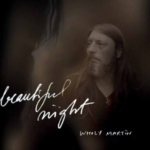 Cover for Wholy Martin · Beautiful Night (CD) (2016)