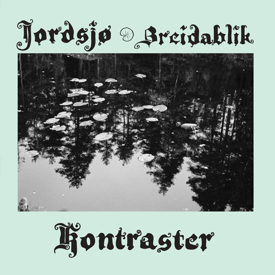 Cover for Jordsjø &amp; Breidablik · Kontraster (CD) (2025)