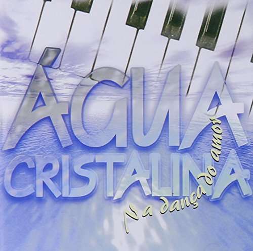 Cover for Banda Agua Cristalina · Na Danca Do Amor (CD) (2001)