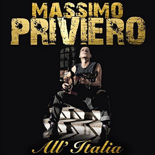 Cover for Massimo Priviero · All'italia: New Edition (CD) (2018)