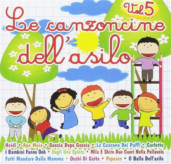 Cover for Aa Vv  · Le Canzoncine Dell'Asilo Vol.5 (CD)