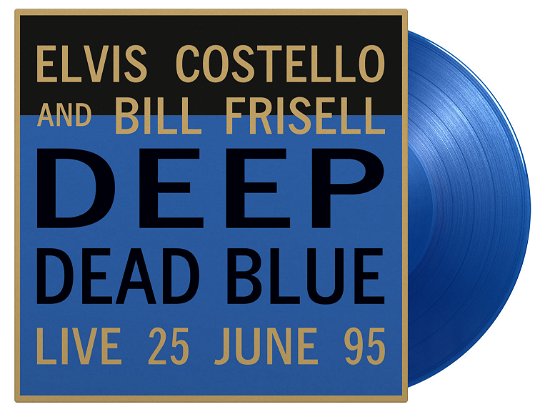 Cover for Costello, Elvis &amp; Bill Frisell · Deep Dead Blue (Ltd. Translucent Blue 180g Vinyl) (LP) [Limited Numered edition] (2022)