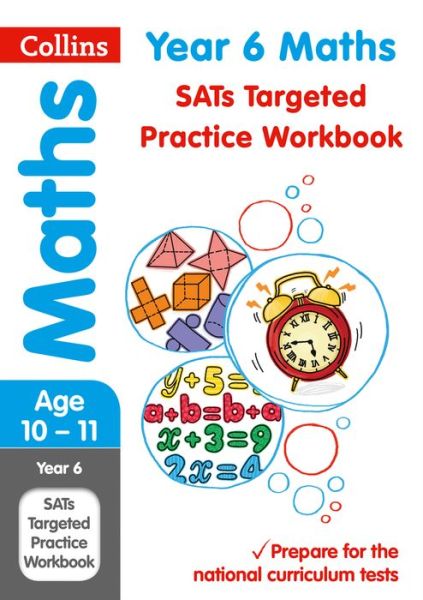 Cover for Collins KS2 · Year 6 Maths KS2 SATs Targeted Practice Workbook: For the 2025 Tests - Collins KS2 SATs Practice (Paperback Book) [Edition edition] (2015)