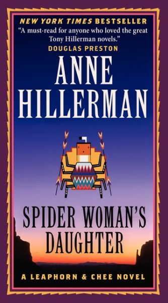 Cover for Anne Hillerman · Spider Woman's Daughter - A Leaphorn, Chee &amp; Manuelito Novel (Paperback Book) (2014)