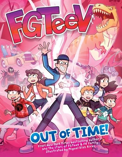 FGTeeV · FGTeeV: Out of Time! - FGTeeV (Paperback Book) (2024)