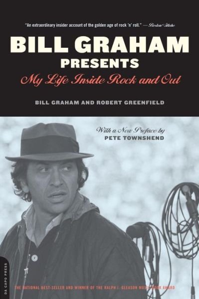 Cover for Bill Graham · Bill Graham Presents: My Life Inside Rock And Out (Paperback Bog) (2004)