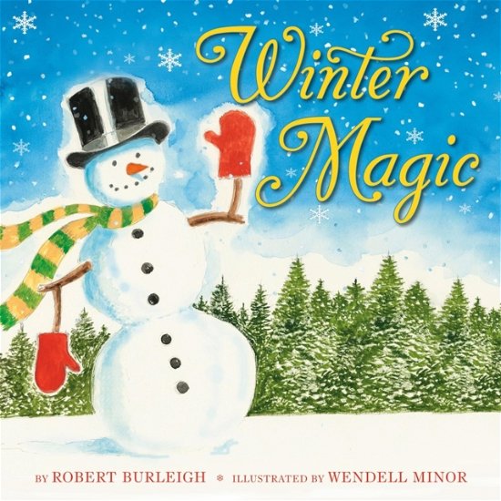 Cover for Robert Burleigh · Winter Magic (Hardcover bog) (2024)