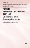 Public Administration in the NICs: Challenges and Accomplishments -  - Books - Palgrave Macmillan - 9780333642498 - September 6, 1996