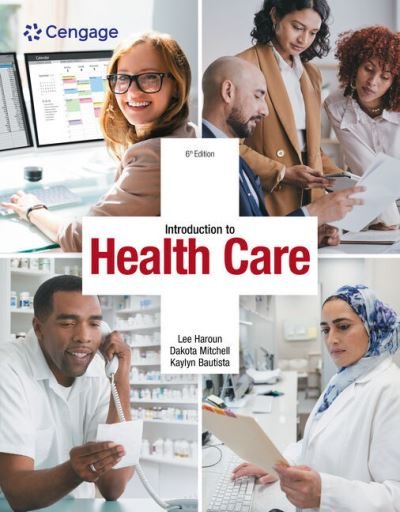 Cover for Grammater, Kaylyn (St. Charles Health System) · Introduction to Health Care (Pocketbok) (2024)