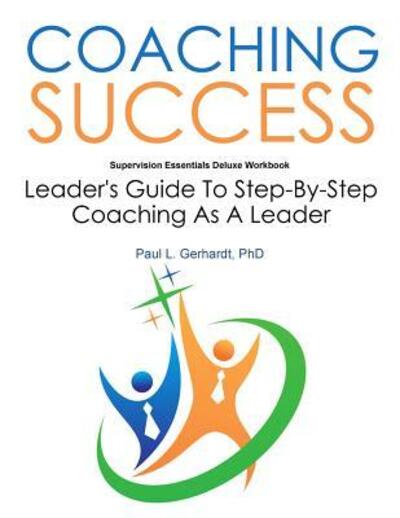 Cover for PhD. Paul Gerhardt · Coaching Success Guide and Workbook (Paperback Book) (2019)