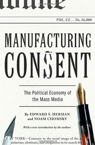 Cover for Noam Chomsky · Manufacturing Consent: The Political Economy of the Mass Media (Paperback Bog) [New edition] (2002)