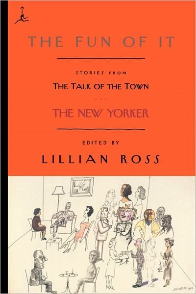 The Fun of It: Stories from The Talk of the Town - E. B. White - Libros - Random House USA Inc - 9780375756498 - 1 de mayo de 2001