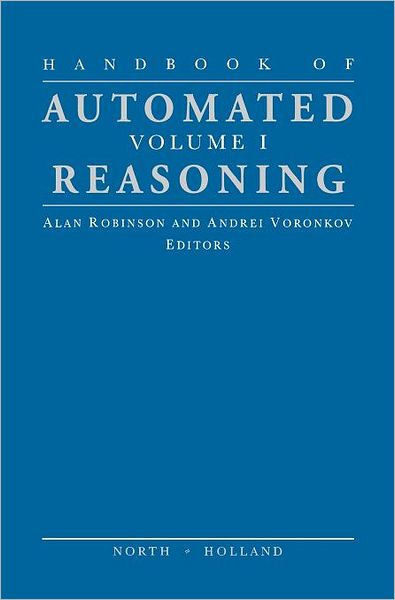 Cover for Robinson · Handbook of Automated Reasoning - Handbook of Automated Reasoning (Hardcover Book) (2001)