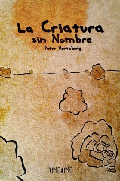 Cover for Peter Hertzberg · La Criatura sin Nombre (Paperback Book) (2019)