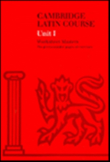Cambridge Latin Course Book 1 Worksheet Masters 4th Edition - Cambridge Latin Course - Cambridge School Classics Project - Books - Cambridge University Press - 9780521458498 - October 7, 1993
