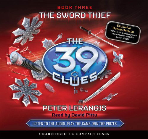 The Sword Thief (The 39 Clues, Book 3) - Audio Library Edition - Peter Lerangis - Audio Book - Scholastic Audio Books - 9780545119498 - April 1, 2009