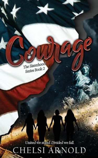 Cover for Chelsi Arnold · Courage (Paperback Book) (2018)