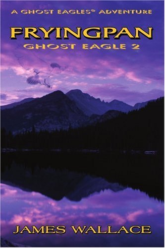 Cover for James Wallace · Fryingpan: Ghost Eagle 2 (Taschenbuch) (2005)