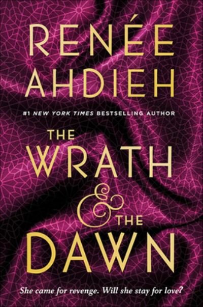 Cover for Renee Ahdieh · The Wrath And The Dawn (Bok) [Turtleback School &amp; Library Binding edition] (2016)