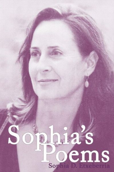 Cover for Sophia Dominga Etxeberria · Sophia's Poems (Paperback Book) (2015)