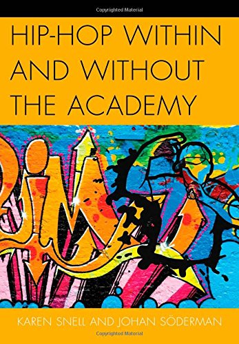 Cover for Karen Snell · Hip-hop Within and Without the Academy (Hardcover Book) (2014)