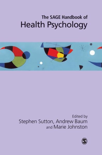 Cover for Stephen Sutton · The SAGE Handbook of Health Psychology (Hardcover Book) (2004)