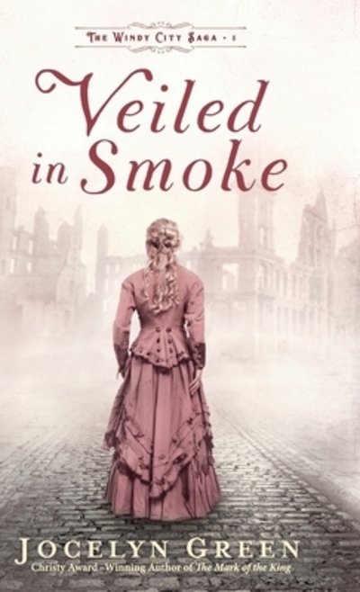 Cover for Jocelyn Green · Veiled in Smoke (Book) (2020)