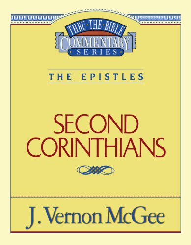 Second Corinthians (Thru the Bible) - Dr. J. Vernon Mcgee - Kirjat - Thomas Nelson - 9780785207498 - maanantai 23. syyskuuta 1996