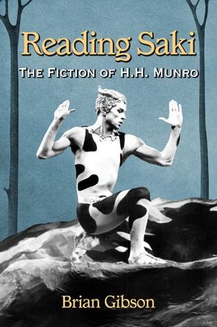 Cover for Brian Gibson · Reading Saki: The Fiction of H.H. Munro (Paperback Book) (2014)
