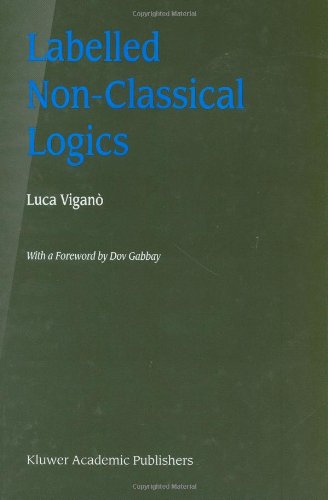 Cover for Luca Vigano · Labelled Non-Classical Logics (Hardcover Book) [2000 edition] (2000)