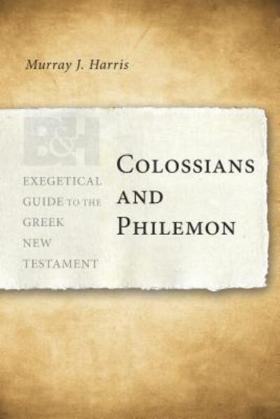 Cover for Murray J. Harris · Colossians and Philemon (Paperback Book) (2010)