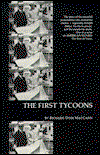 Cover for Richard Dyer MacCann · The First Tycoons - American Movies: The First Thirty Years (Hardcover Book) (1987)