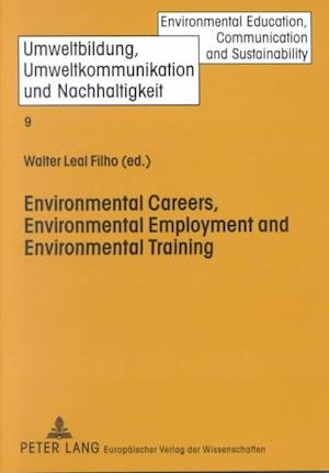 Cover for Peter Lang · Environmental Careers, Environmental Employment and Environmental Training (Paperback Bog) (2002)