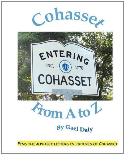 Cover for Gael Daly · Cohasset from a to Z (Taschenbuch) (2010)