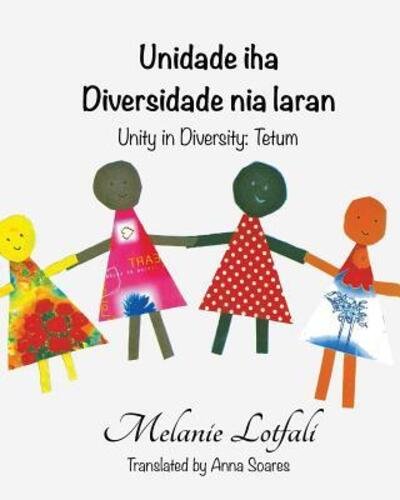 Cover for Melanie Lotfali · Unidade iha Diversidade? nia laran (Paperback Book) (2016)