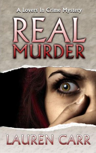 Cover for Lauren Carr · Real Murder (A Lovers in Crime Mystery) (Volume 2) (Taschenbuch) (2014)