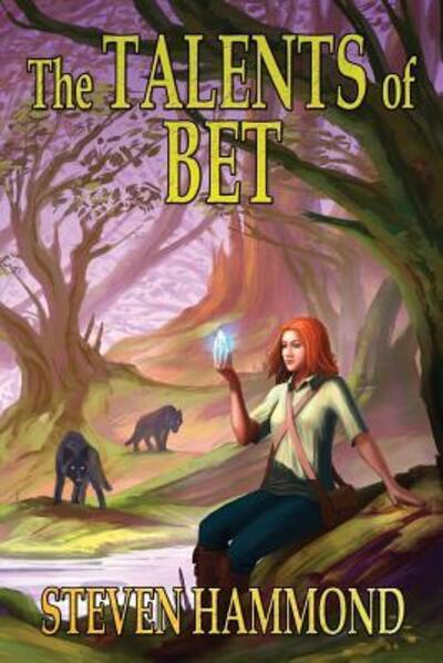 Cover for Steven Hammond · The Talents of Bet - Talents of Bet (Paperback Book) (2017)